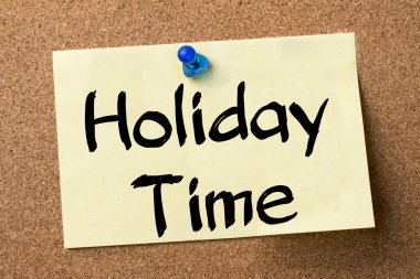 Tatil zamanı - yapışkanlı etiket bulletin board tutturulmuş.