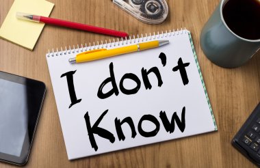 Bilmiyorum - Not defteriyle metin