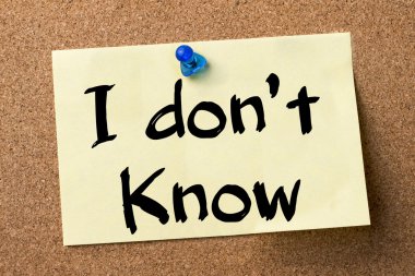 Bilmiyorum - yapışkanlı etiket bulletin board tutturulmuş