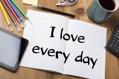 Ben her gün - Not Defteri ile metin seviyorum