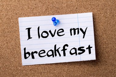Kahvaltımı aşk - kalçası not kağıdı bulletin board tutturulmuş