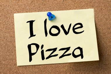 Pizzaya bayılırım - yapışkanlı etiket bulletin board tutturulmuş