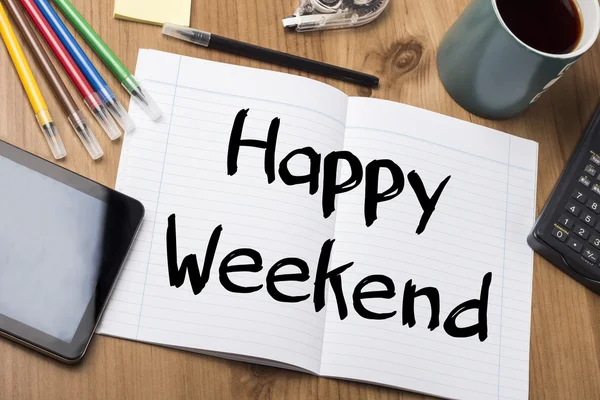 Happy Weekend - Note Pad With Text — Stock Photo, Image