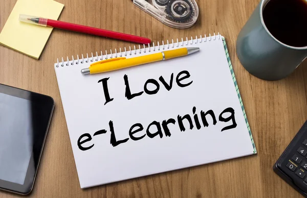 I Love e-Learning - Note Pad With Text — Stock Photo, Image