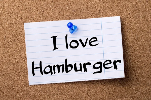 Ben Hamburger - kalçası Not kağıt bulletin board tutturulmuş seviyorum — Stok fotoğraf