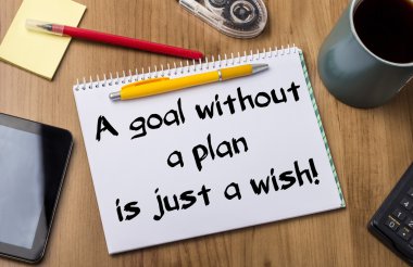 Sadece bir dilek bir plan olmadan bir hedeftir! -Not Defteri ile metin