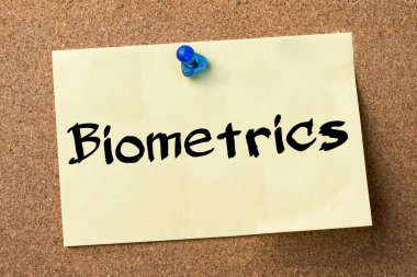 Biyometri - yapışkanlı etiket bulletin board tutturulmuş.