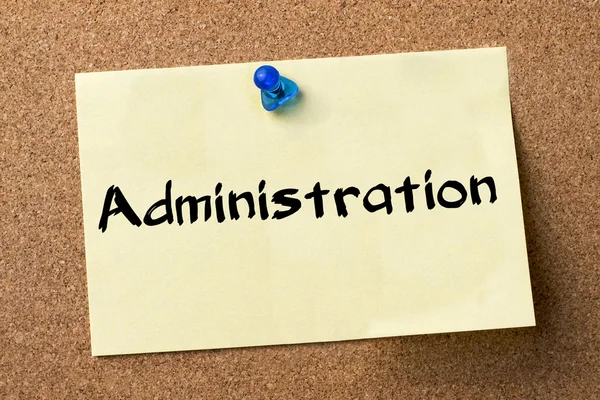 Administration - adhesive label pinned on bulletin board — Stock Photo, Image