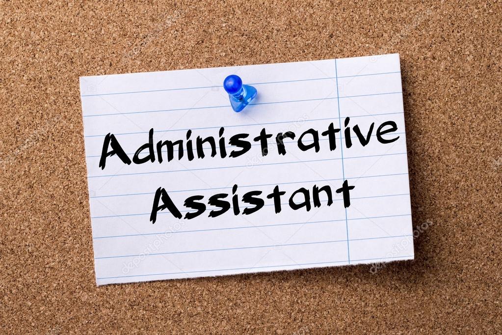 Administrative Assistant - teared note paper pinned on bulletin 