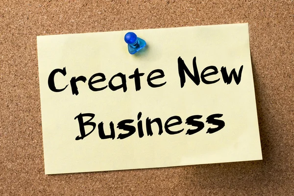 Create New Business - adhesive label pinned on bulletin board