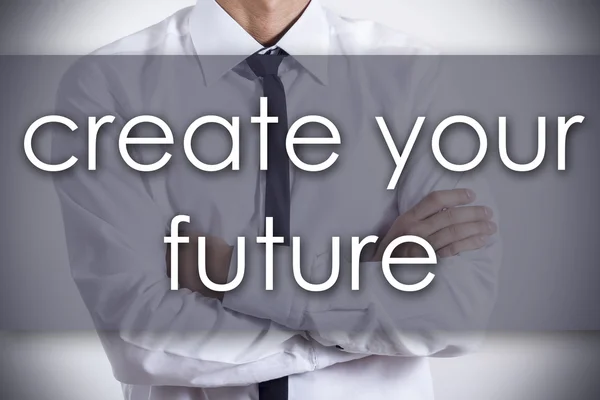 Criar o seu futuro - Jovem empresário com texto - business conc — Fotografia de Stock