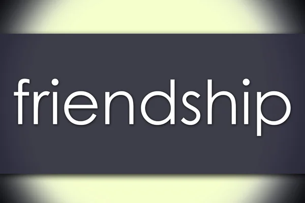 FRIENDSHIP - business concept with text — Stock Photo, Image