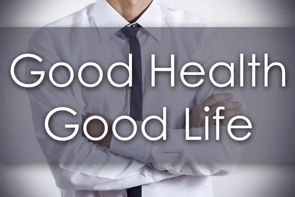 Dobrego zdrowia - dobre życie - młody biznesmen z tekstem - biznes — Zdjęcie stockowe