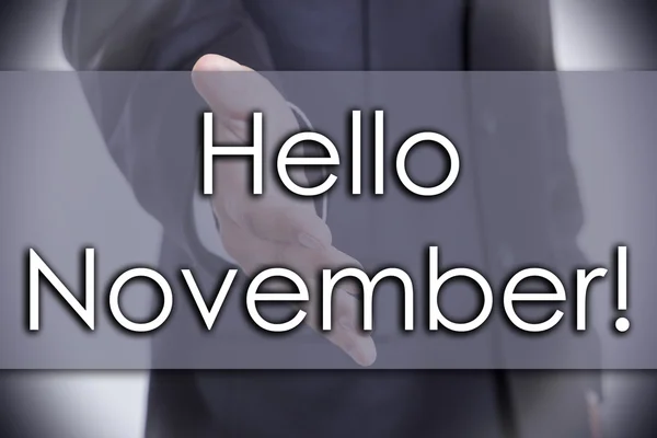 Ciao novembre! - concetto di impresa con testo — Foto Stock