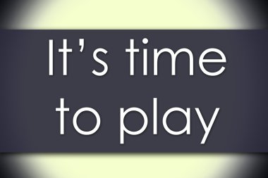 oyun zamanı - metin ile iş kavramı