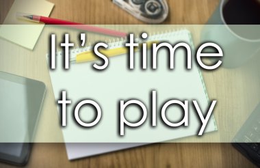 oyun zamanı - metin ile iş kavramı