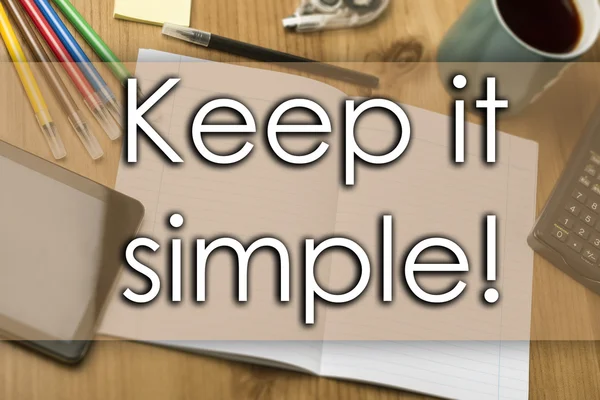 Keep it simple! - business concept with text — Stock Photo, Image