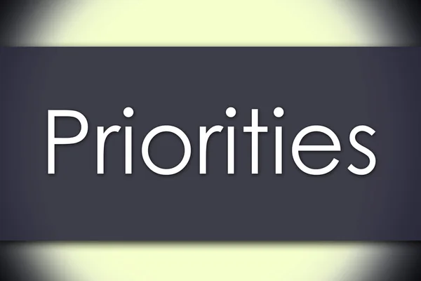 Προτεραιότητες - επιχειρηματική ιδέα με το κείμενο — Φωτογραφία Αρχείου