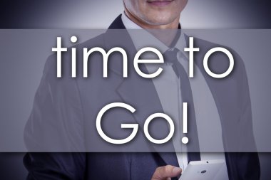 Zaman kaldı! -Genç işadamı metin - iş kavramı ile