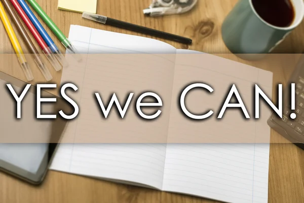 Sim, podemos! - conceito de negócio com texto — Fotografia de Stock