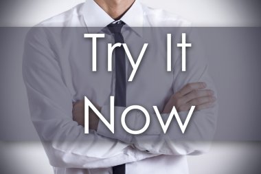 Denemek o şimdi - metin ile genç işadamı - iş kavramı