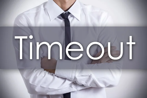 Timeout - Jeune homme d'affaires avec texte - concept d'entreprise — Photo
