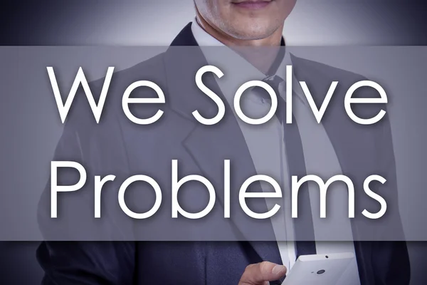 Vi lösa problem - ung affärsman med text - business conce — Stockfoto
