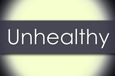 Sağlıksız - metin ile iş kavramı