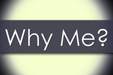 Neden bana? -iş kavramı ile metin