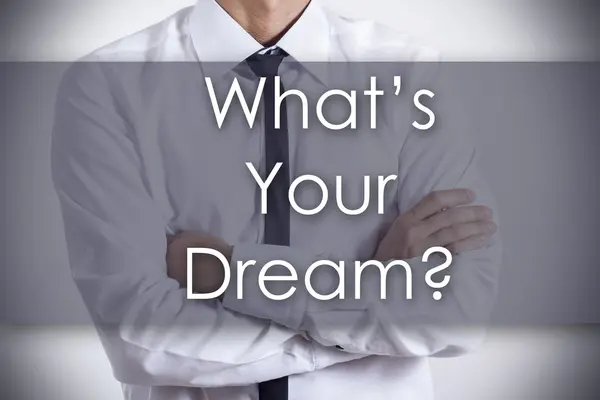 What's Your Dream? - Young businessman with text - business co — Stockfoto