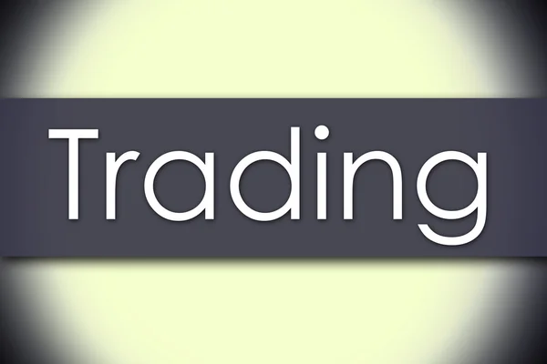 Obchodování - obchodní koncept s textem — Stock fotografie