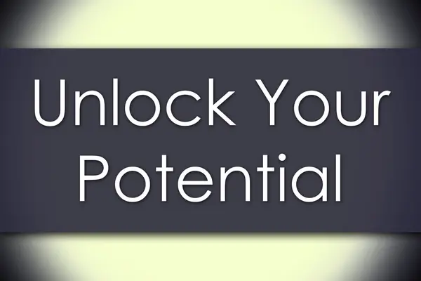 Desbloquear seu potencial - conceito de negócio com texto — Fotografia de Stock