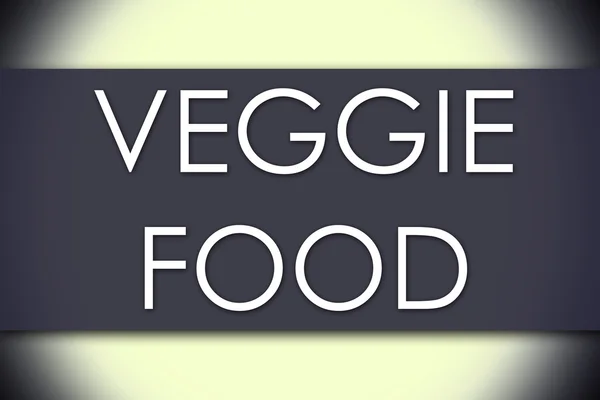 VEGGIE FOOD - conceito de negócio com texto — Fotografia de Stock