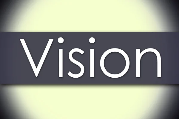 Vision - business concept with text — Stock Photo, Image