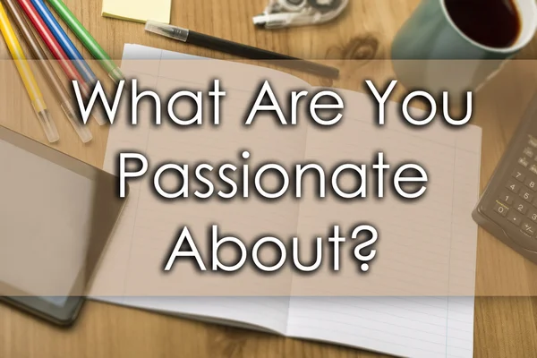 What Are You Passionate About? - business concept with text — Stock Photo, Image