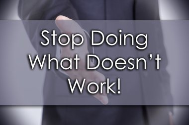 Ne işe yaramazsa yapmayı kes! -iş kavramı ile metin