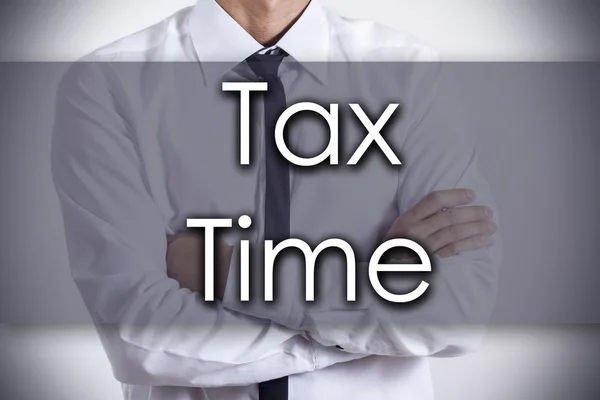 Tax Time - Joven hombre de negocios con texto - concepto de negocio — Foto de Stock