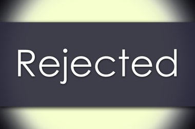 Reddedildi - metin ile iş kavramı