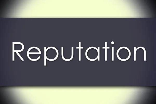 Reputacja - koncepcja biznesowa z tekstem — Zdjęcie stockowe