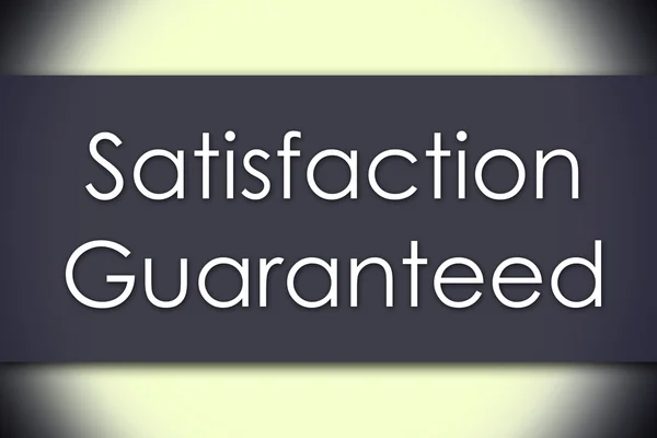 Satisfação garantida - conceito de negócio com texto — Fotografia de Stock