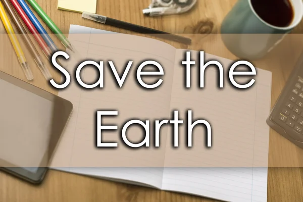 Save the Earth - business concept with text — Stock Photo, Image