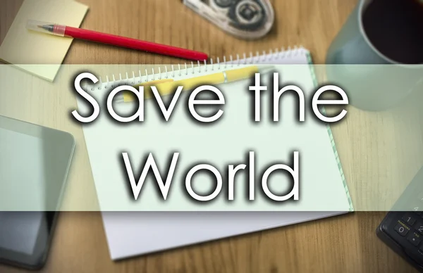 Save the World - concepto de negocio con texto —  Fotos de Stock