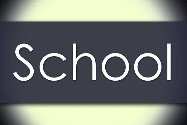 Iskola - üzleti koncepció, szöveg — Stock Fotó