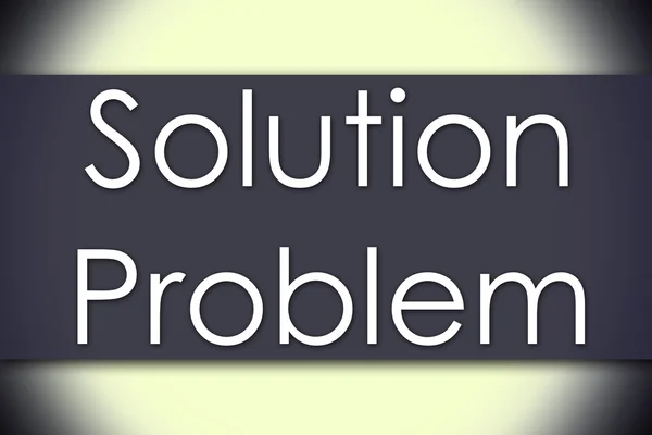 Solution Problem - business concept with text — Stock Photo, Image