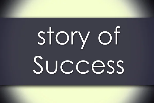 Verhaal van succes - bedrijfsconcept met tekst — Stockfoto