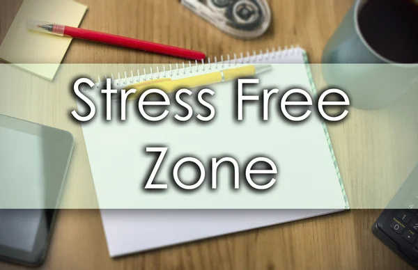 Stress Free Zone - affärsidé med text — Stockfoto