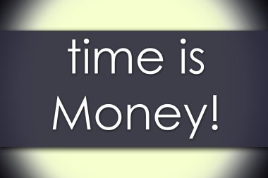 Vakit nakittir! -iş kavramı ile metin