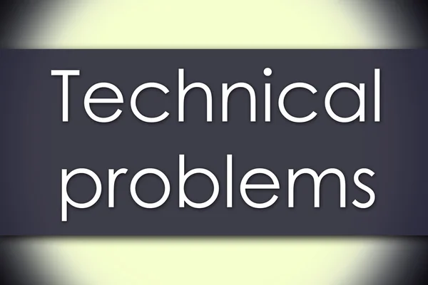 Technical problems - business concept with text — Stock Photo, Image