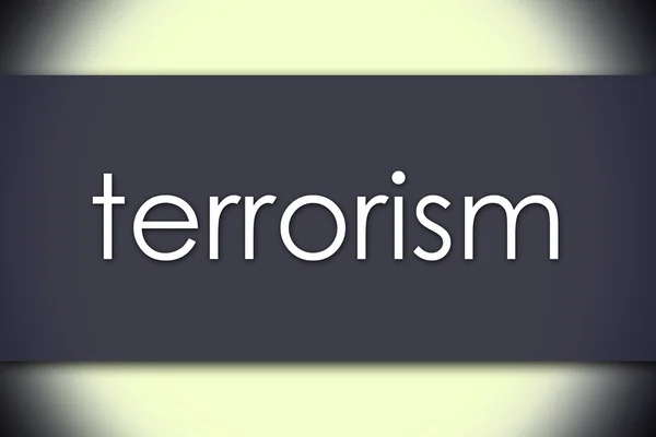 Тероризм - бізнес-концепція з текстом — стокове фото