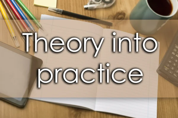 Теория на практике - бизнес-концепция с текстом — стоковое фото